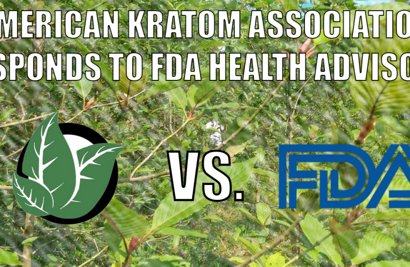 PETITION BY THE AMERICAN KRATOM ASSOCIATION TO REVIEW AND CORRECT THE  FDA’S PUBLIC HEALTH ADVISORY ON KRATOM